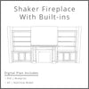 Shaker Fireplace Surround and Cabinet Built-ins with Shelves Woodworking Project Plan and 3D SketchUp Model - DIGITAL DOWNLOAD