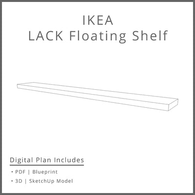 Ikea Lack Floating Shelf Plan Woodworking Project Plan and 3D SketchUp Model - DIGITAL DOWNLOAD