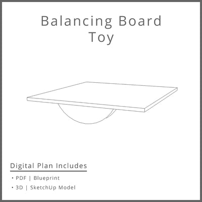 Balancing Board Woodworking Project Plan and 3D SketchUp Model - DIGITAL DOWNLOAD